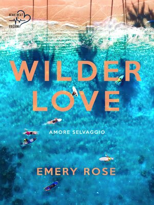 cover image of Wilder Love